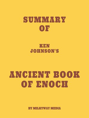 cover image of Summary of Ken Johnson's Ancient Book of Enoch